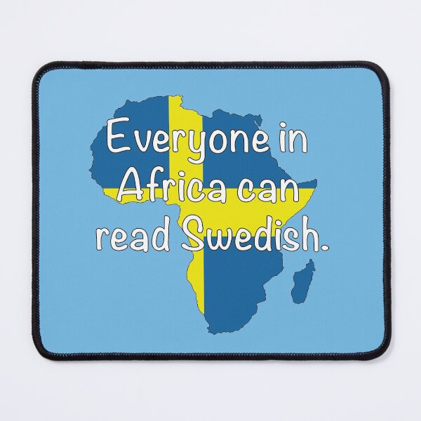Item preview, Everyone in Africa can read Swedish designed and sold by Paddock9Designs.