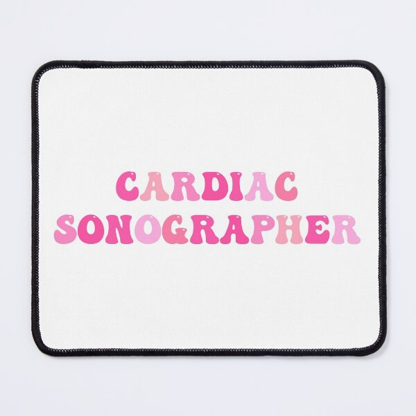 Item preview, Cardiac sonographer designed and sold by Sarahgranchelli.