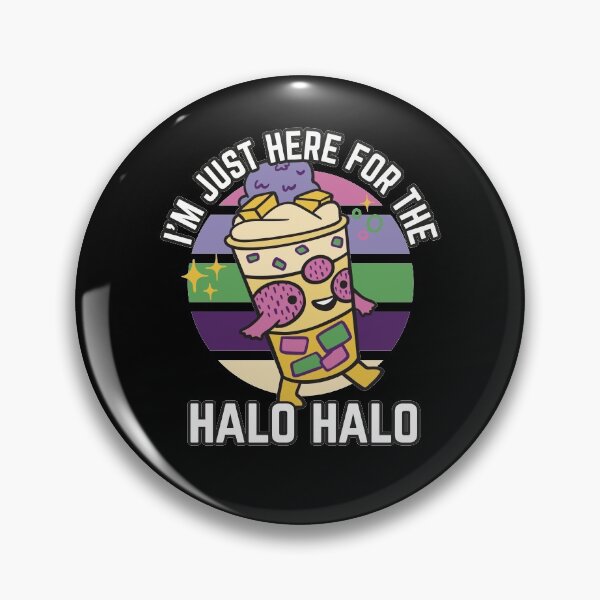 Item preview, Cute Funny Filipino Desert Kawaii Halo Halo I'm Just Here For Halo Halo designed and sold by MasterKlaw.
