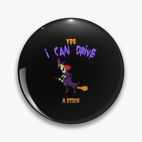 Item preview, Funny Halloween Witch Yes I Can Drive A Stick Halloween kids adults gift designed and sold by YourgiftShop.