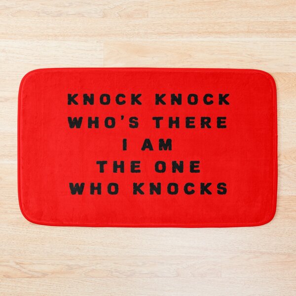 Item preview, Knock knock, who's there, I am the one who knocks BLACK TEXT designed and sold by CoolCleverCute.