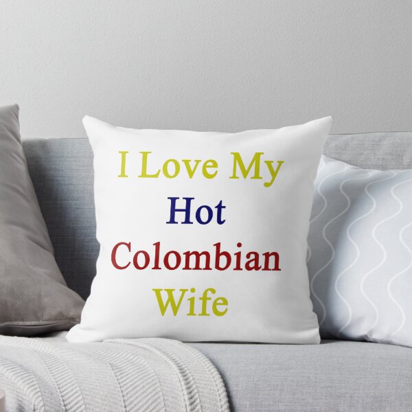 Item preview, I Love My Hot Colombian Wife  designed and sold by supernova23.
