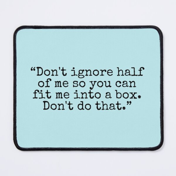 Item preview, Don_t ignore half of me - The Seven Husbands of Evelyn Hugo Quote   designed and sold by JasonVanbi.