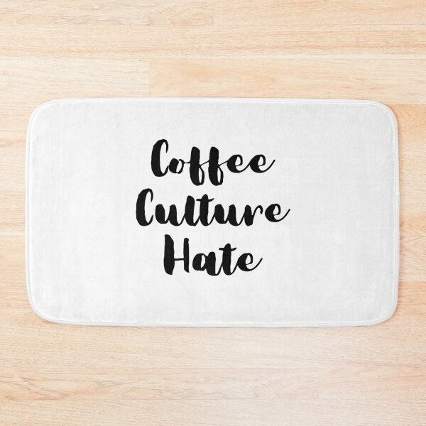 Item preview, Coffee Culture Hate - Sarcasm Dislike Coffee humour designed and sold by Witfulwisdom.