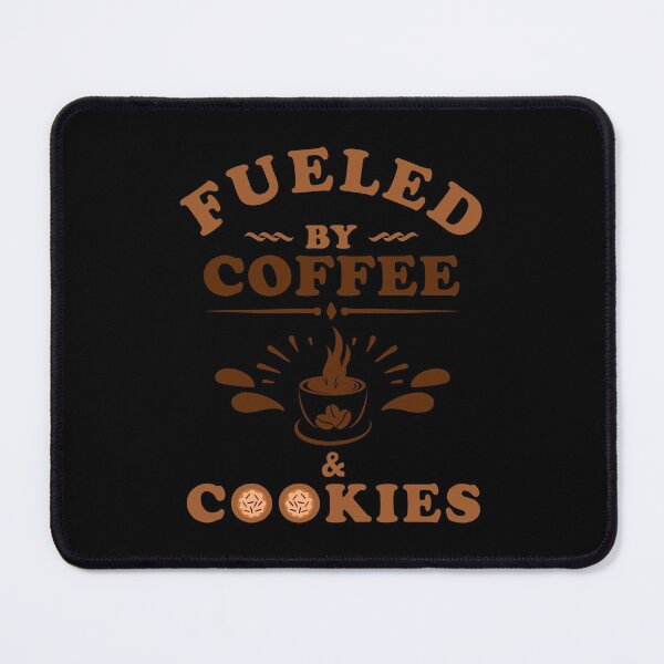 Item preview, Fueled by Coffee and Cookies designed and sold by likebakerdo.