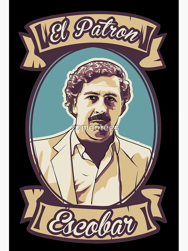 Escobar - El Board Print for Sale by romeotees | Redbubble