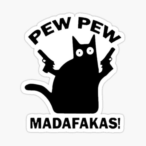 Engraçado Gato Preto Frango Pew Pew Madafakas Gangster Meme T