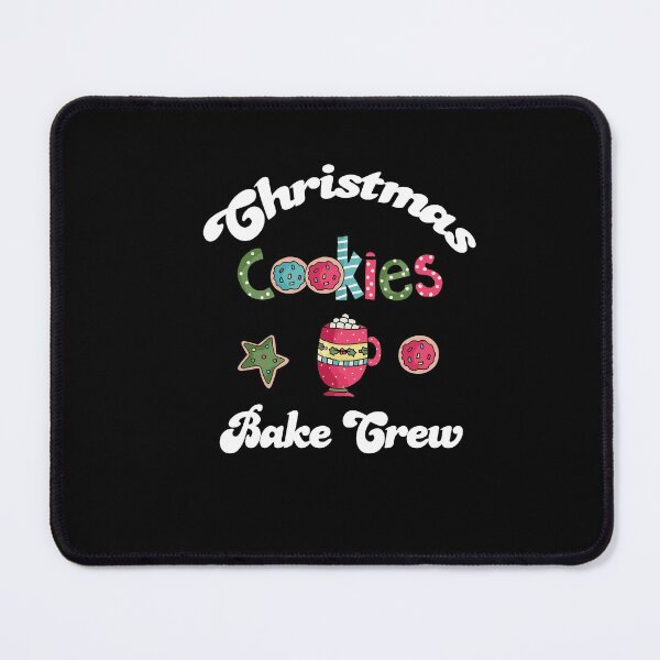 Item preview, Christmas Cookies Bake Crew, Christmas Bake Crews designed and sold by SportyDogShop.