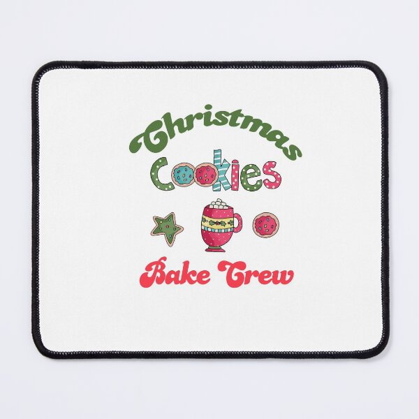 Item preview, Christmas Cookies Bake Crew, Christmas Bake Crews designed and sold by SportyDogShop.