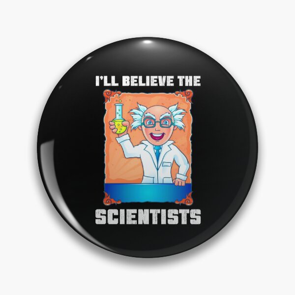 Item preview, Ill Believe The Scientists designed and sold by SportyDogShop.