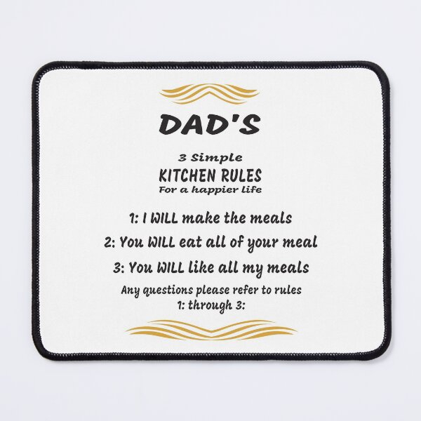 Item preview, DAD’S 3 SIMPLE KITCHEN RULES designed and sold by TJays.