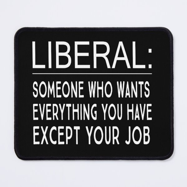Item preview, Anti-Liberalism Anti-Socialism Design designed and sold by ZiesMerch.