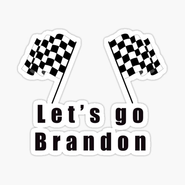 Let's go Brandon  Sticker for Sale by Yuchi1
