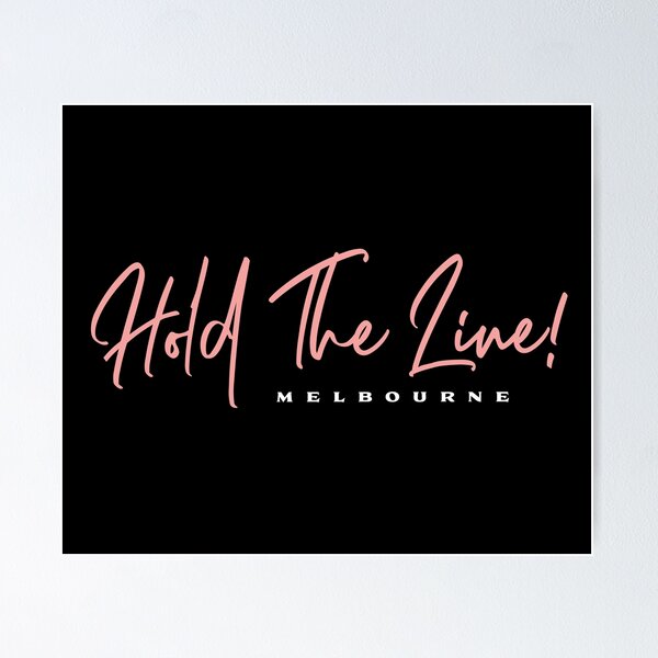 Item preview, Hold The Line Australia Melbourne Lockdown  designed and sold by lozchai.