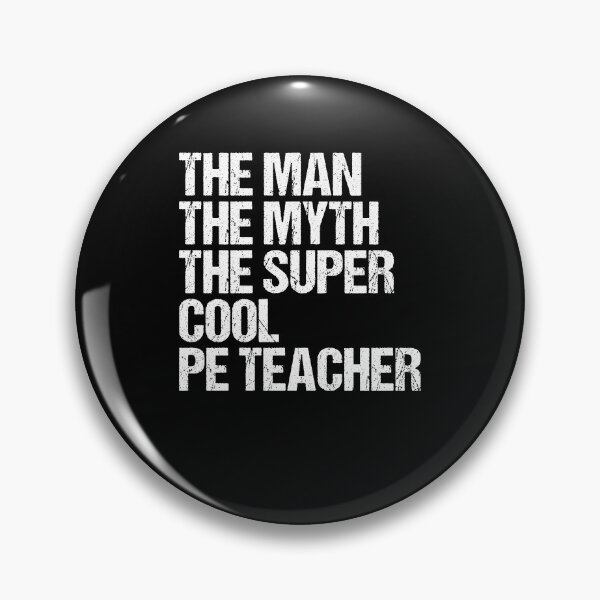 Item preview, The Man The Myth The Super Cool PE Teacher Fitness Educator designed and sold by Nessshirts.