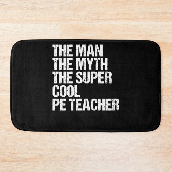 Item preview, The Man The Myth The Super Cool PE Teacher Fitness Educator designed and sold by Nessshirts.