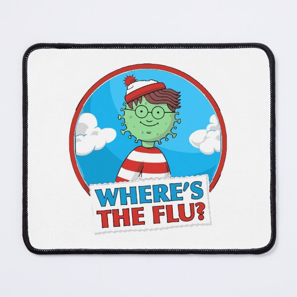 Item preview, where's the flu designed and sold by wadi9144.