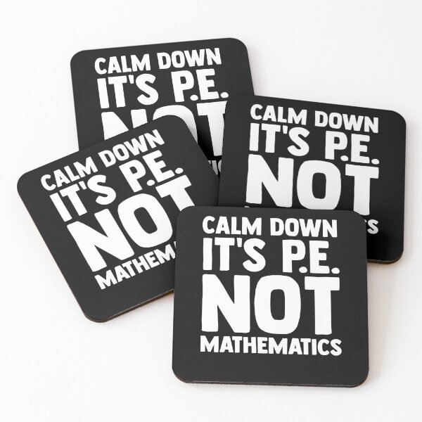 Item preview, Calm Down It's PE Not Mathematics PE Instructors PE Teacher designed and sold by Nessshirts.