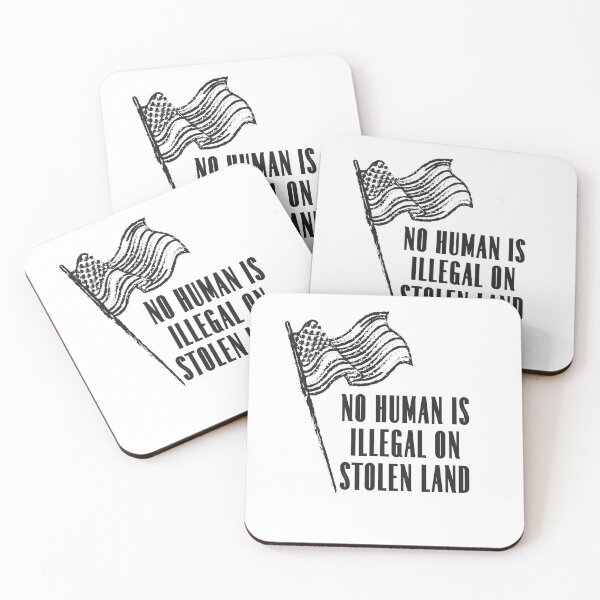 Item preview, No Human Is Illegal On Stolen Land designed and sold by infazbdeen.