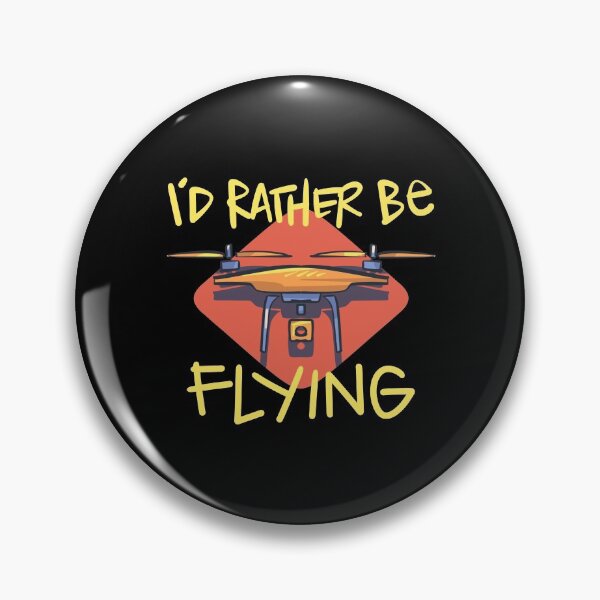 Item preview, I’d Rather be Flying My Drone designed and sold by ComfyRebel.