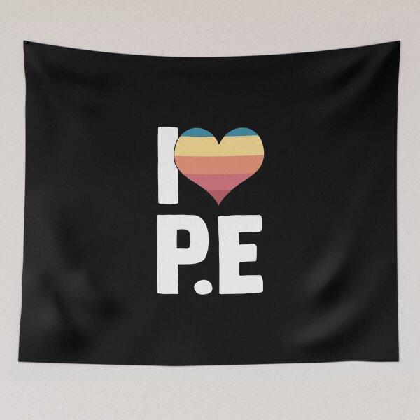 Item preview, I Love PE Fitness Educator Physical Education Team PE Class designed and sold by Nessshirts.