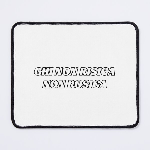 Item preview, Italian sayings - Chi non risica non rosica - No pain no gain designed and sold by Silviajones.