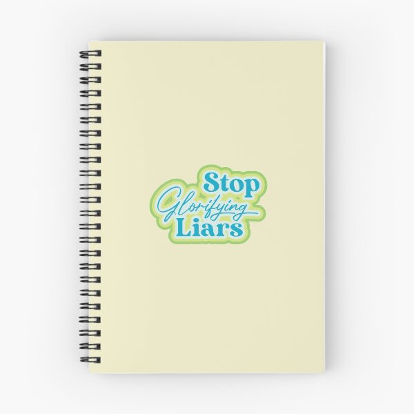 Item preview, Stop Glorifying Liars designed and sold by thedustyshelves.