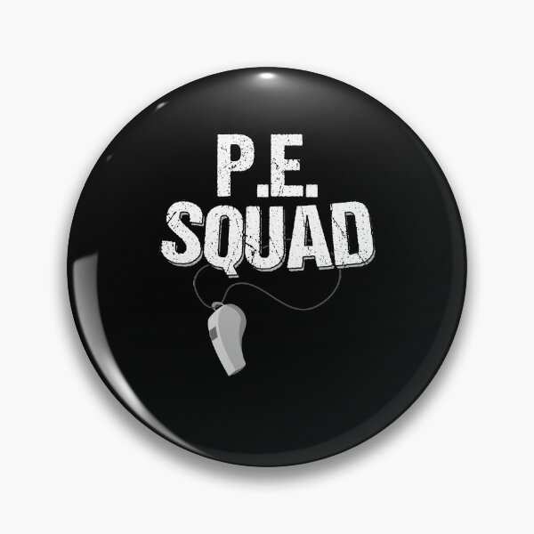 Item preview, PE Squad PE Class Fitness Educator Athletes Coaches designed and sold by Nessshirts.
