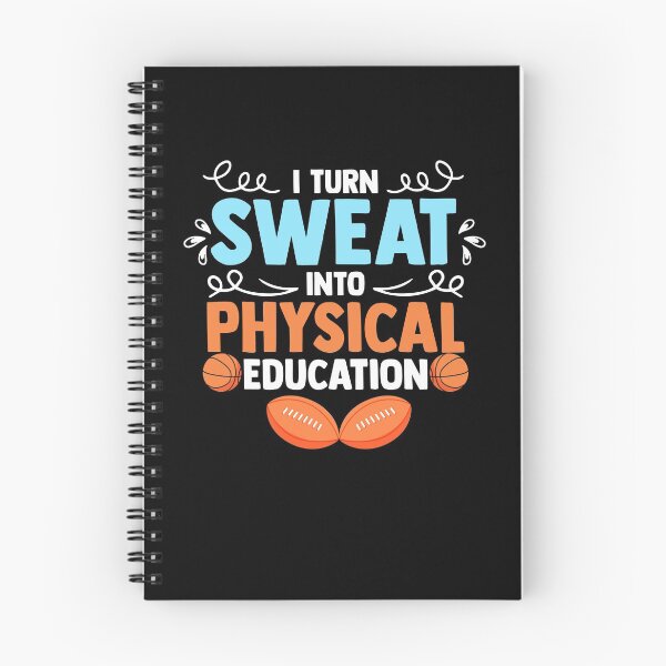 Item preview, I Turn Sweat Into Physical Education PE Class PE Teacher designed and sold by Nessshirts.