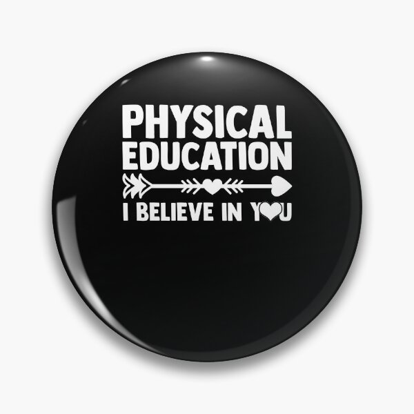 Item preview, Physical Education I Believe In You PE Instructors PE Class designed and sold by Nessshirts.