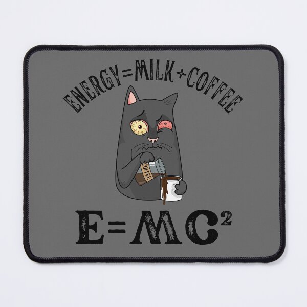 Item preview, E=MC2 Funny Physics Joke For Cat and Coffee Lovers Who Love Science designed and sold by Vibbin4Life33.