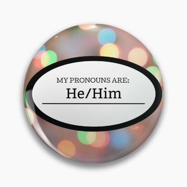Artikelvorschau, He/Him Glitter Pronomen entworfen und verkauft von Katelyn George.