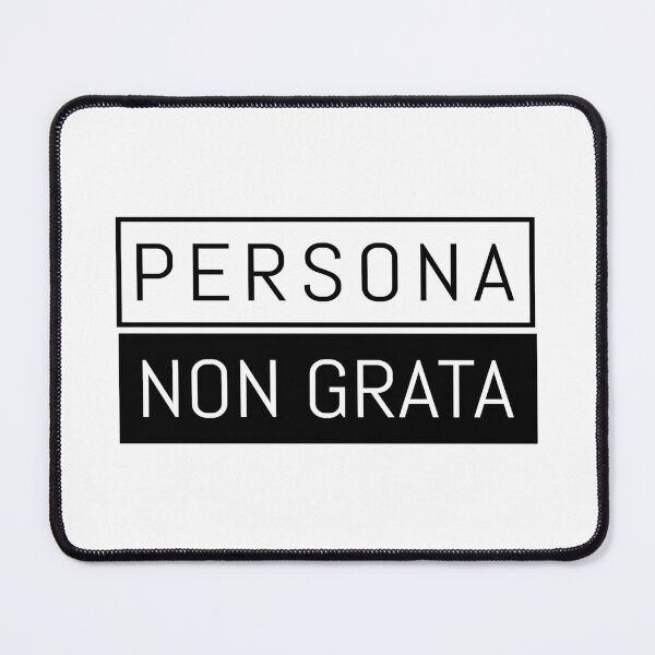 Item preview, Persona Non Grata Unwelcome Person designed and sold by AntiqueImages.