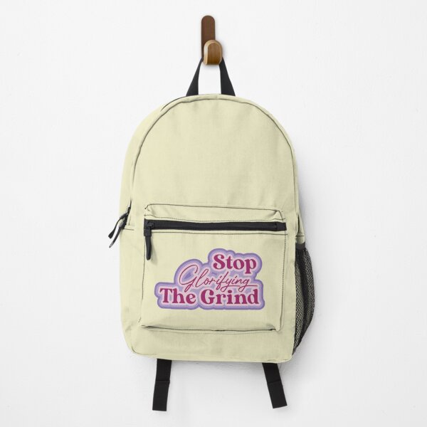 Item preview, Stop Glorifying The Grind designed and sold by thedustyshelves.