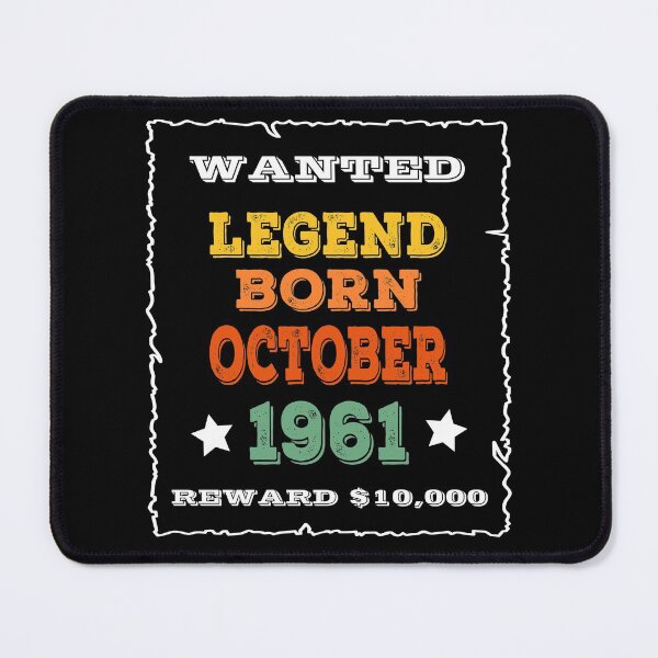 Item preview, Legend Born October 1961 - Wanted Poster designed and sold by ZiesMerch.