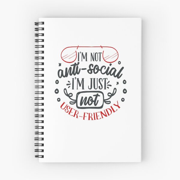 Item preview, I M not Anti Social I M Just not User Friendly designed and sold by FOX1999-Design.