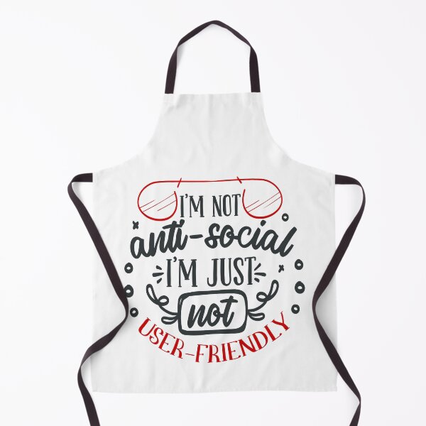 Item preview, I M not Anti Social I M Just not User Friendly designed and sold by FOX1999-Design.