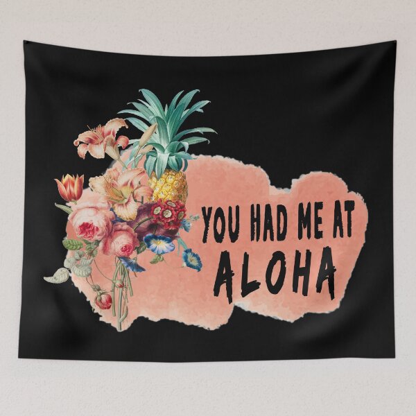 Item preview, Aloha|You Had Me at Aloha designed and sold by yousseftalat2.