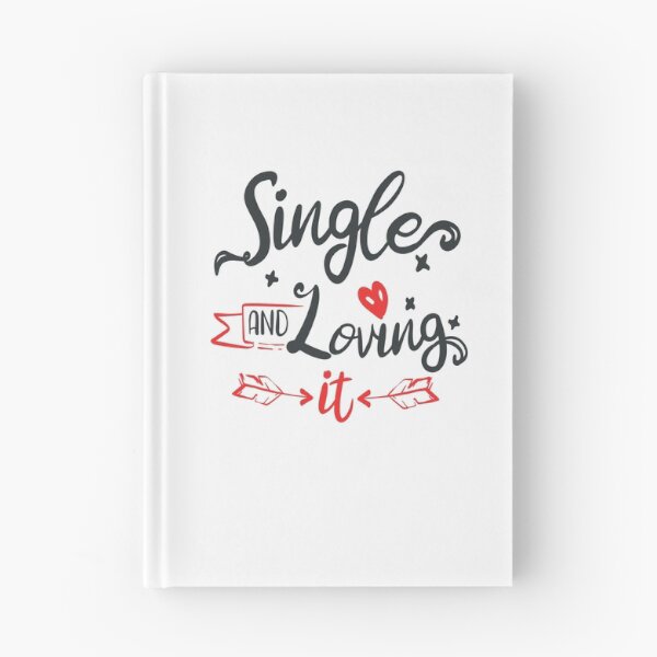 Item preview, Single and Loving it designed and sold by FOX1999-Design.