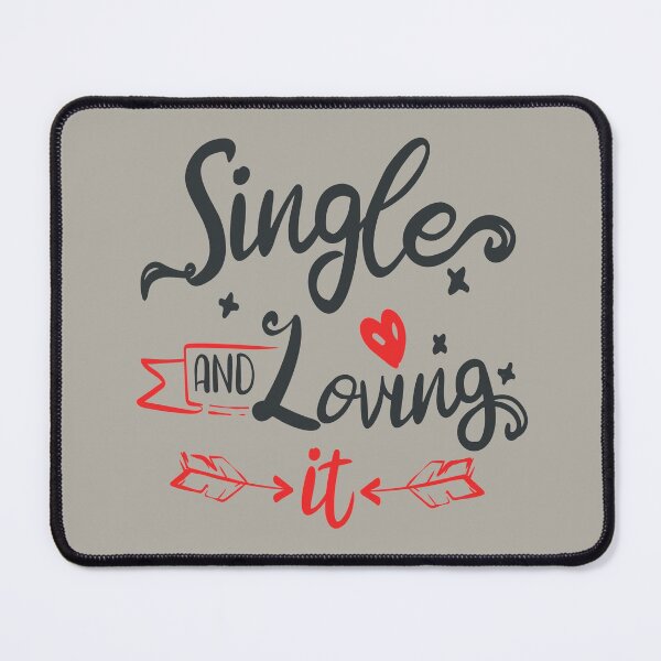 Item preview, Single and Loving it designed and sold by FOX1999-Design.