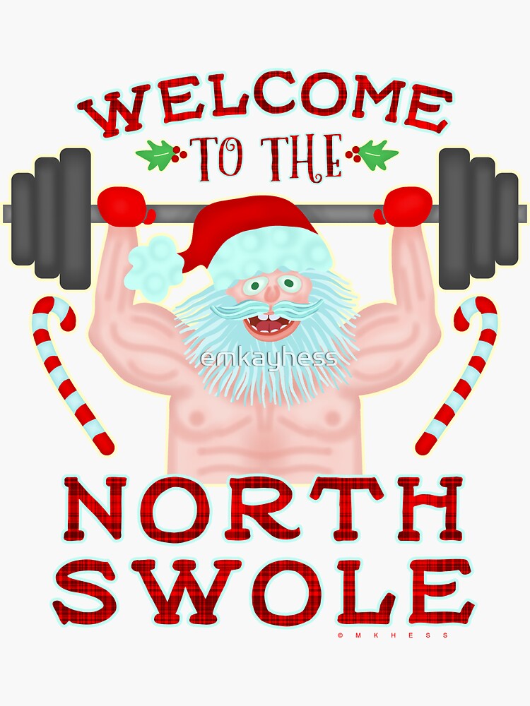 Funny Christmas Weightlifting Workout North Swole Funny Christmas Weightlifting Workout North Swole