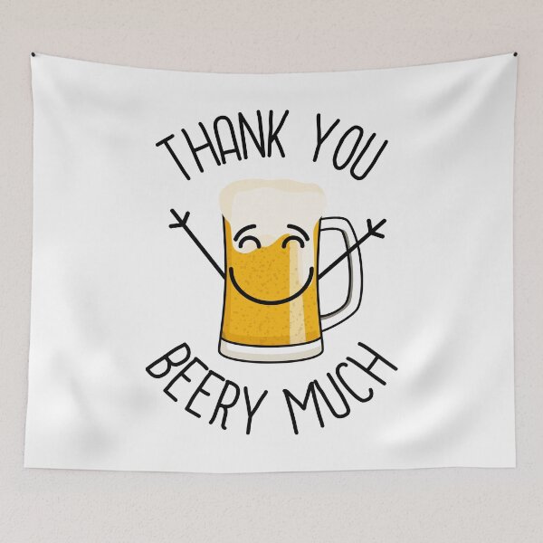 Item preview, Thank You Beery Much - Happy Face designed and sold by ajoymoon.