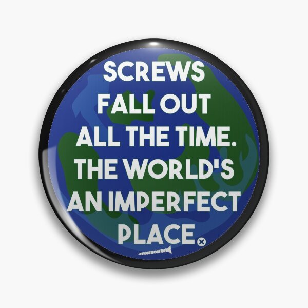 Item preview, Breakfast Club - Screws Fall out All The Time.  The World's An Imperfect Place. designed and sold by EunoiaDynasty.