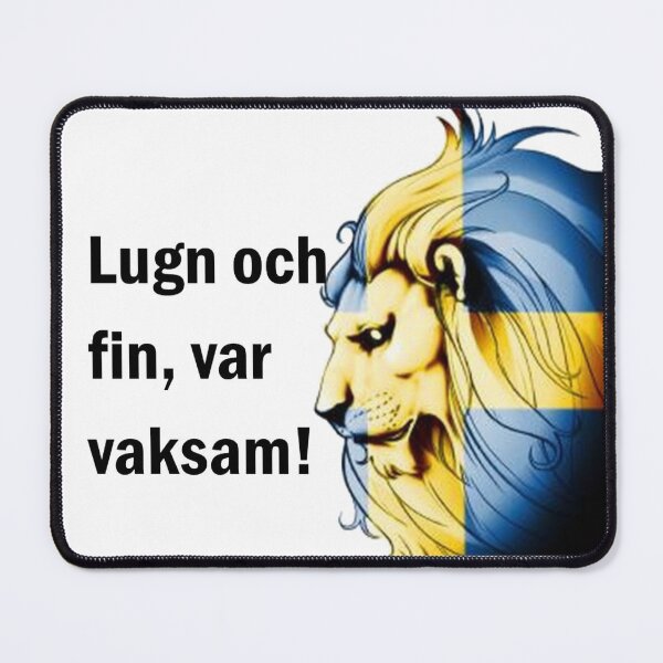 Item preview, Sweden, be calm and nice but alert designed and sold by Jaguar68.