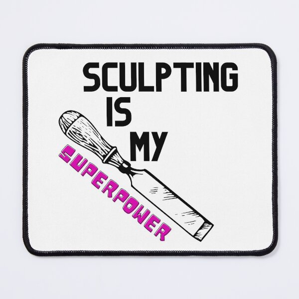 Item preview, Sculpting Is My Superpower Funny T-shirt men gift women gift designed and sold by InnovantDesigns.
