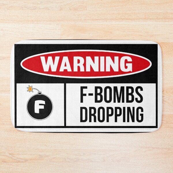 Item preview, F bomb  designed and sold by PawnStorm.