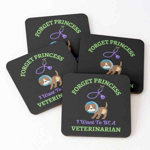Item preview, Forget Princess I Want To Be Veterinarian   designed and sold by WoodburyLake.