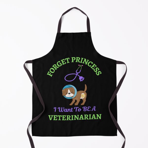 Item preview, Forget Princess I Want To Be Veterinarian designed and sold by WoodburyLake.