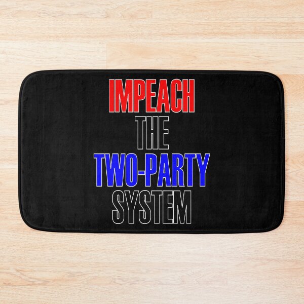 Item preview, Impeach The Two Party System - Political  designed and sold by artfulnotebook.