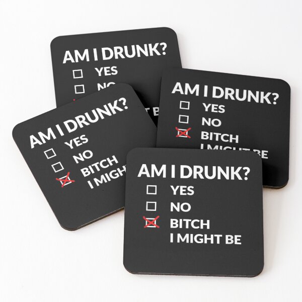Item preview, Am I Bitch I Might Be Funny Drinking designed and sold by SemajshiMaah.